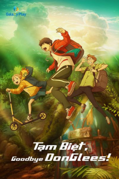 Tạm Biệt, Don Glees!
