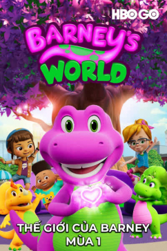 Thế Giới Của Barney - Mùa 1