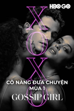 Cô Nàng Đưa Chuyện - Mùa 1
