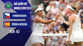 Vondrousova Vs Jessica Bouzas đơn Nữ - Ngày 2 - The Championships, Wimbledon 2024