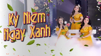 Kỷ Niệm Ngày Xanh