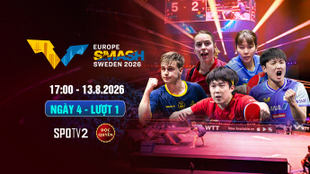 Giải bóng WTT Europe Smash 2026  Ngày 4_lượt 1